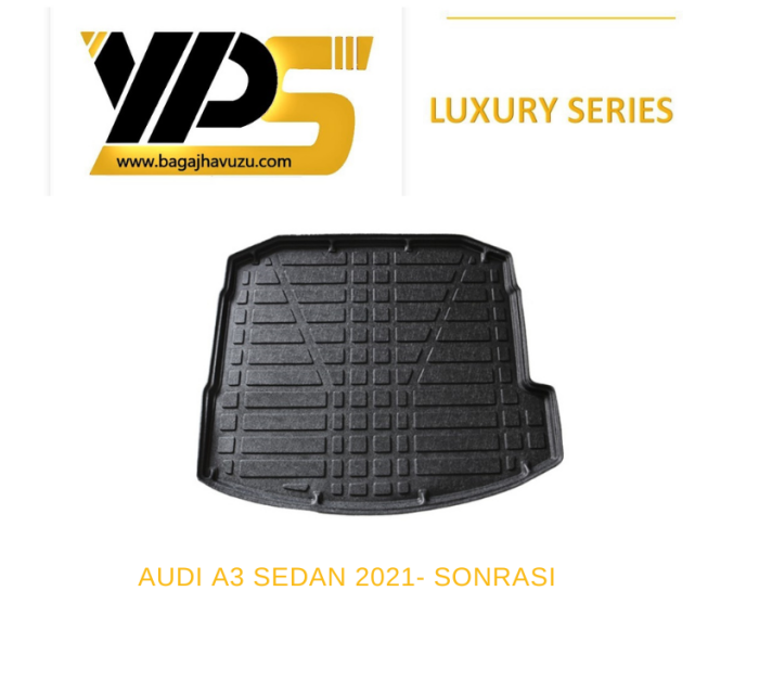 A3 SEDAN (8Y) 2021-SONRASI LÜKS SERİ BAGAJ HAVUZU