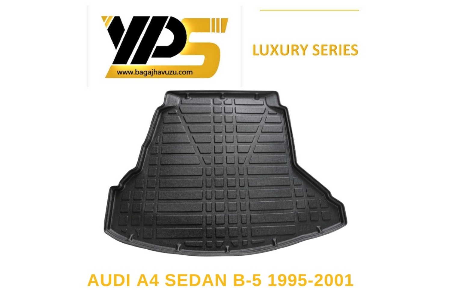 A4 SEDAN (B5) 95-01 LÜKS SERİ BAGAJ HAVUZU