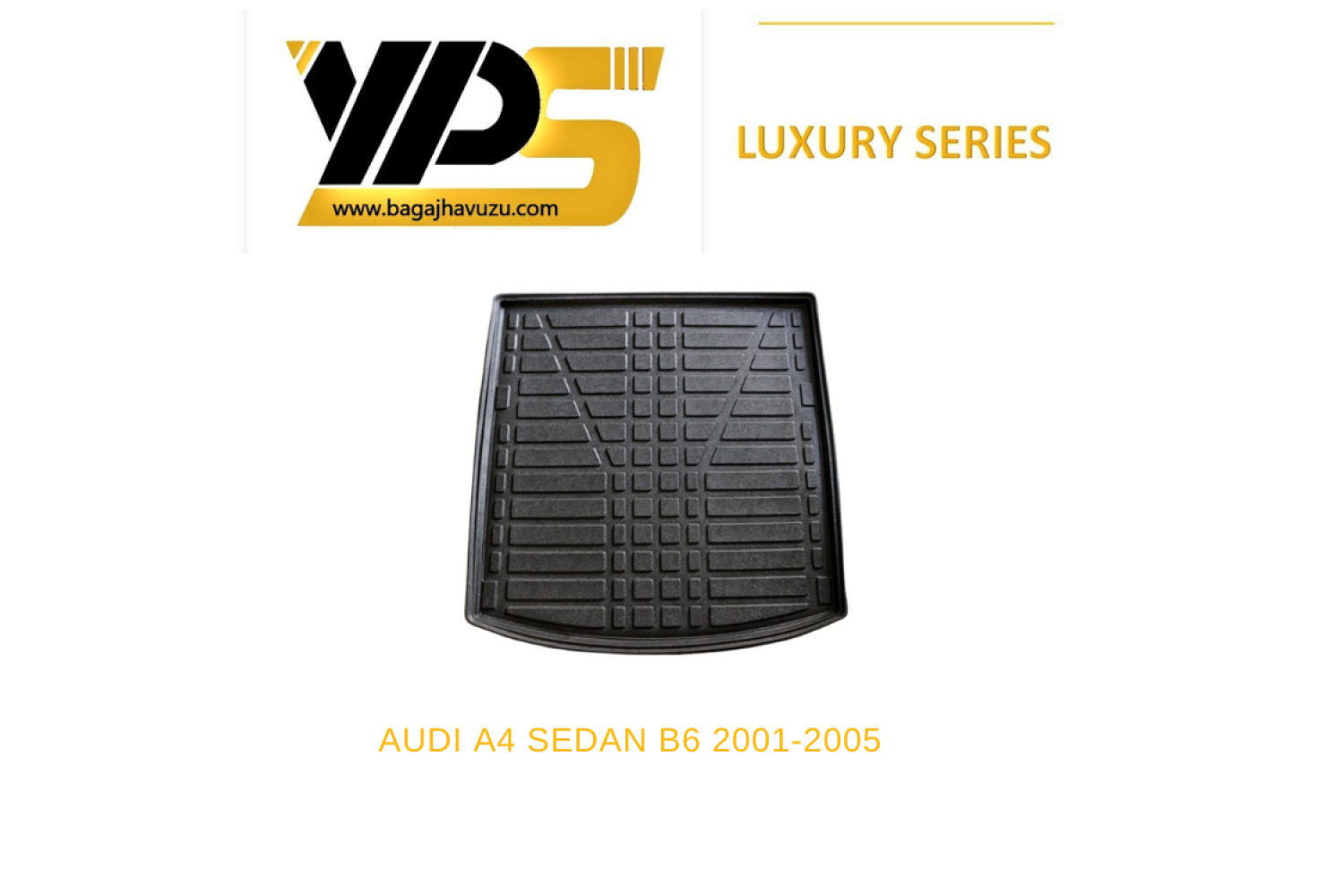 A4 SEDAN (B6) 2001-2005 LÜKS SERİ BAGAJ HAVUZU