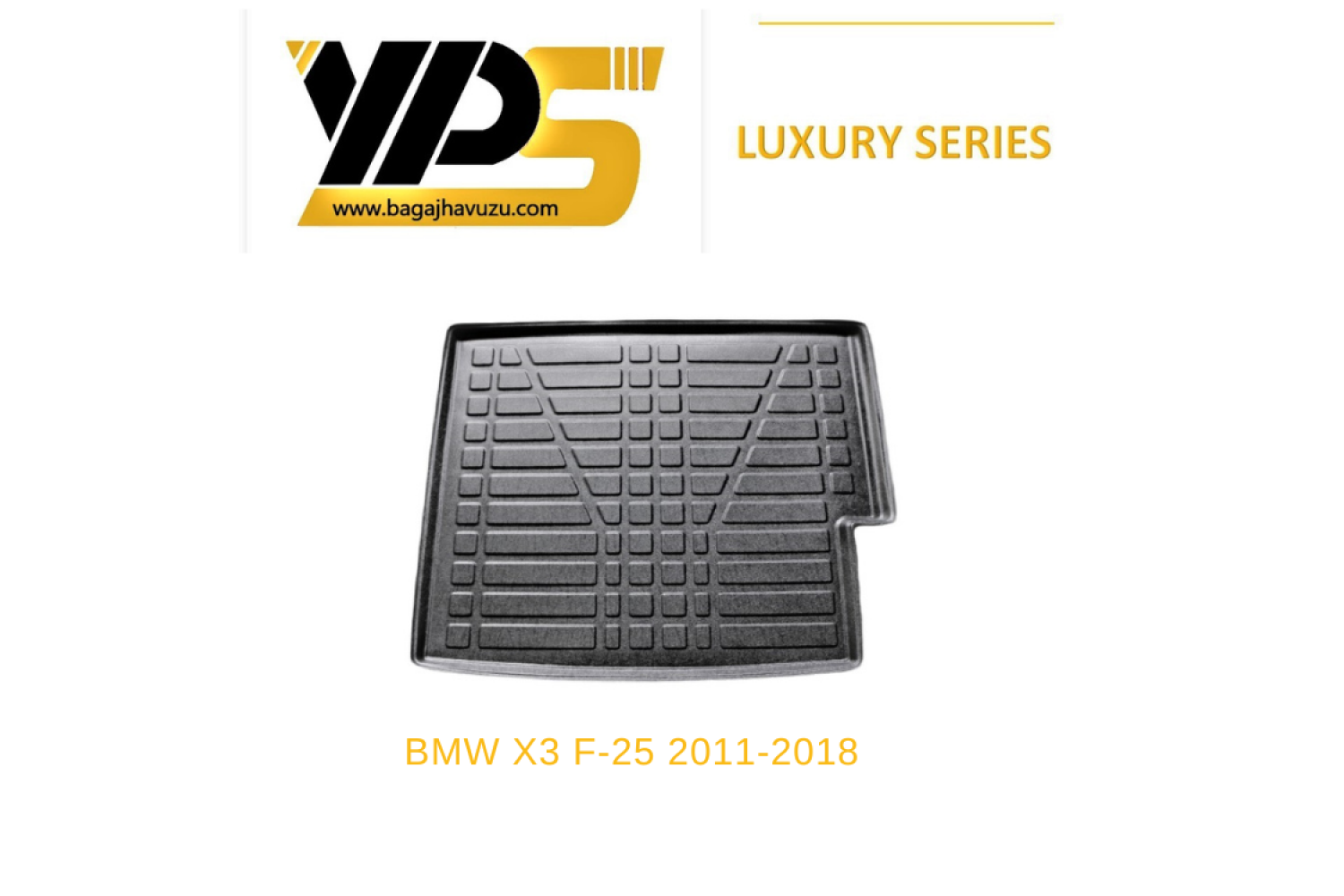 X 3 (F25) 2011-2018 LÜKS SERİ BAGAJ HAVUZU