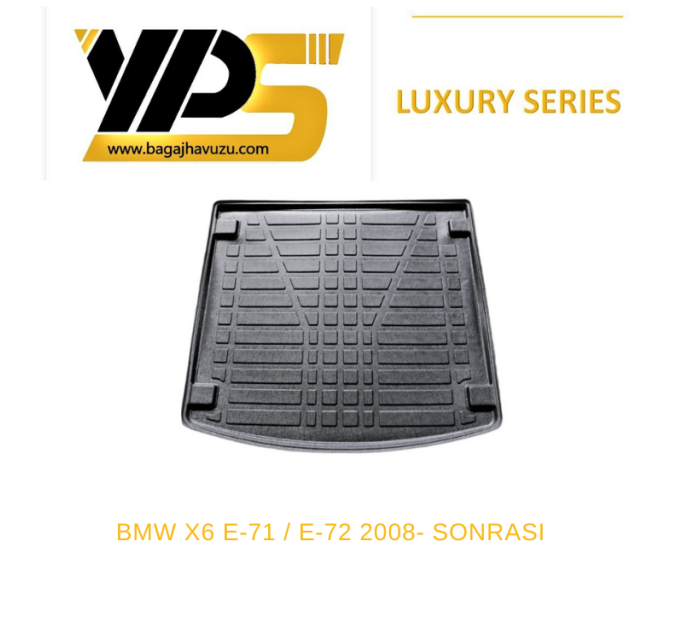 X 6 (E71 - E72) 2008-SONRASI LÜKS SERİ BAGAJ HAVUZU