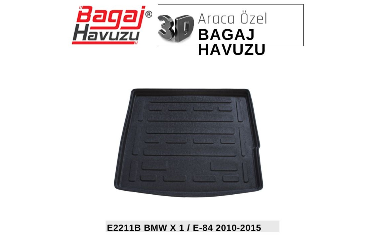 X 1 (E84) 2010-2015 EKONOMİK SERİ BAGAJ HAVUZU