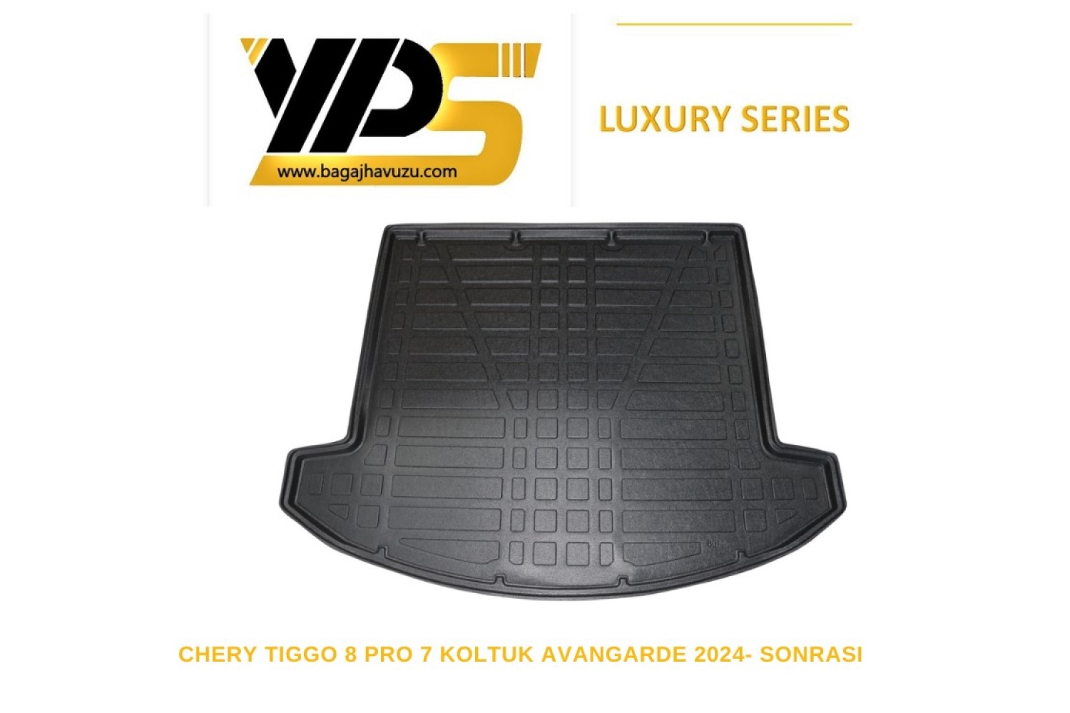 TIGGO 8 PRO 7 KOLTUK AVANGARDE 2024-SONRASI LÜKS SERİ BAGAJ HAVUZU