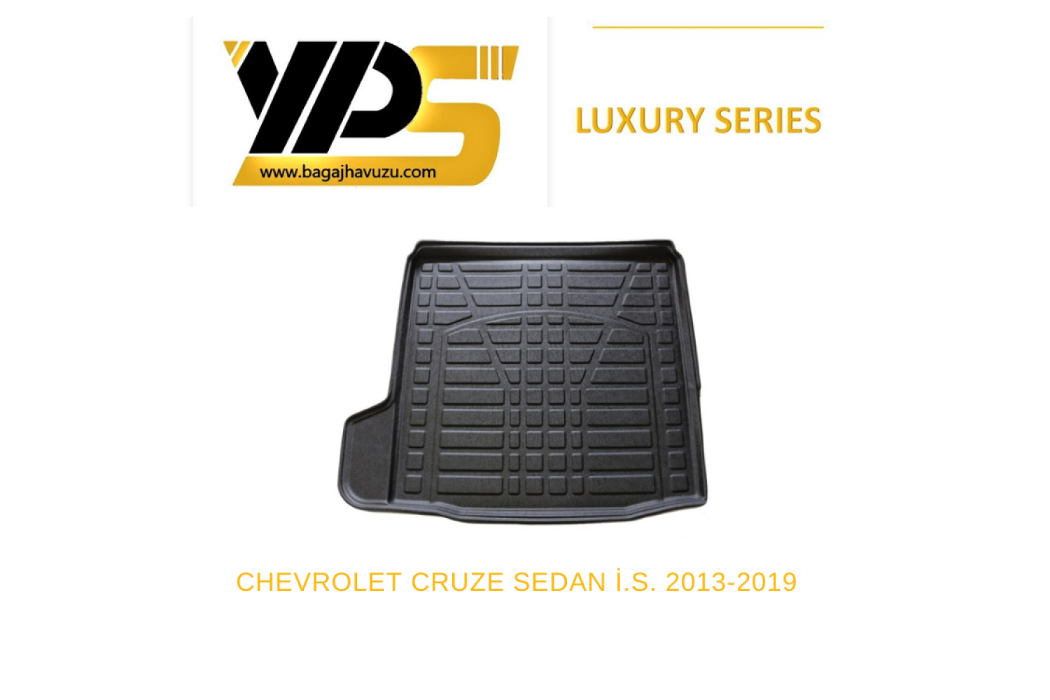 CRUZE SEDAN (J400) 2013-2019 LÜKS SERİ BAGAJ HAVUZU