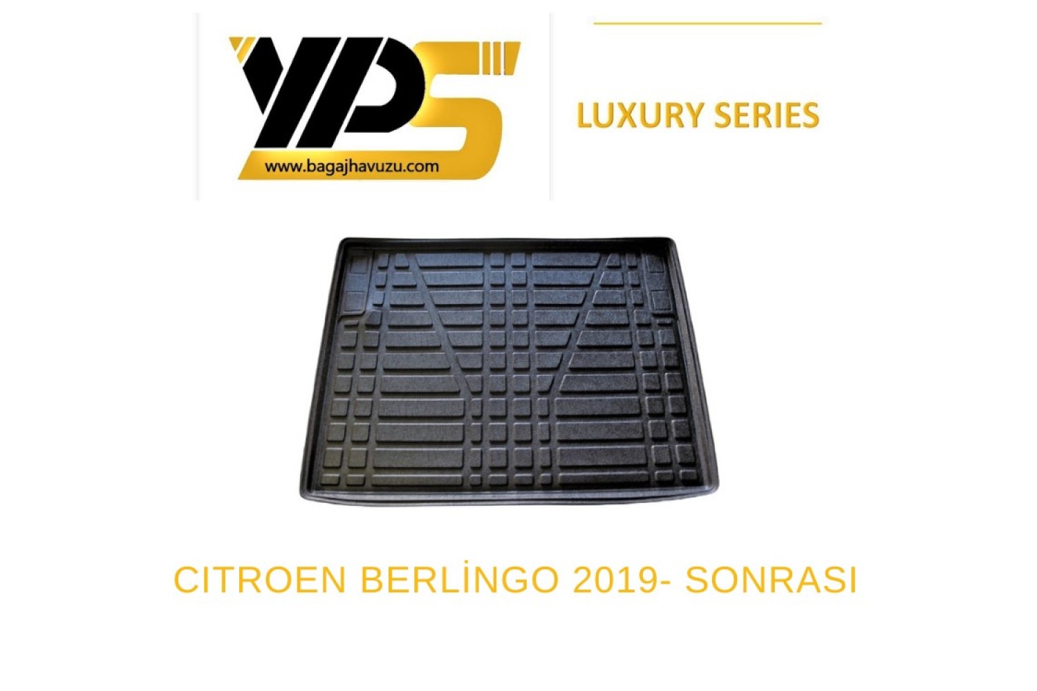 BERLINGO (III) 2019-SONRASI LÜKS SERİ BAGAJ HAVUZU