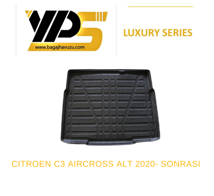 C3 AIRCROSS 2020-SONRASI LÜKS SERİ BAGAJ HAVUZU
