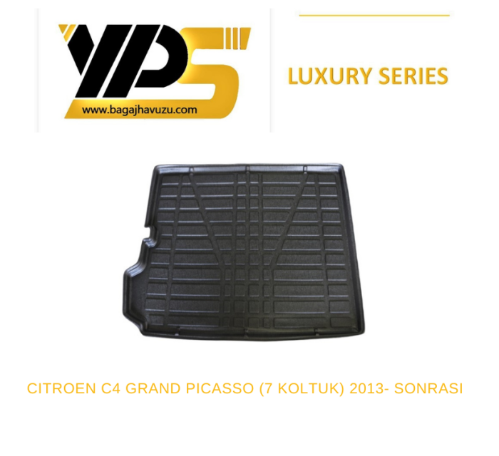 C4 GRAND PICASSO (II) 7 KOLTUK 2013- SONRASI LÜKS SERİ BAGAJ HAVUZU