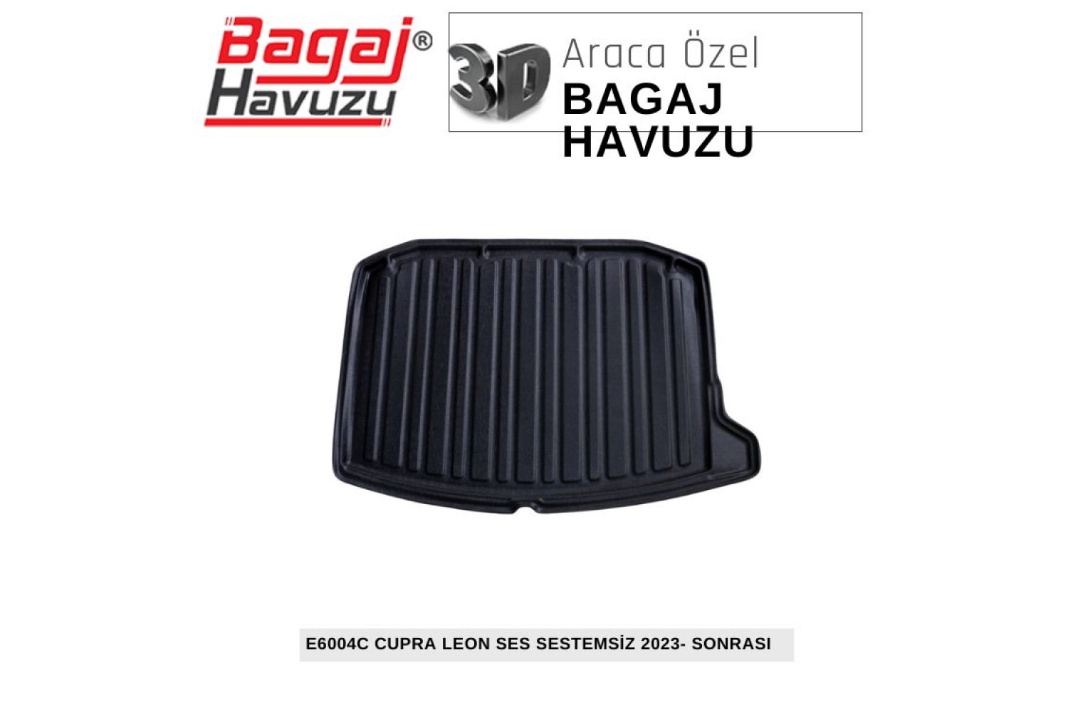 LEON (KU) 2023-SONRASI EKONOMİK SERİ BAGAJ HAVUZU