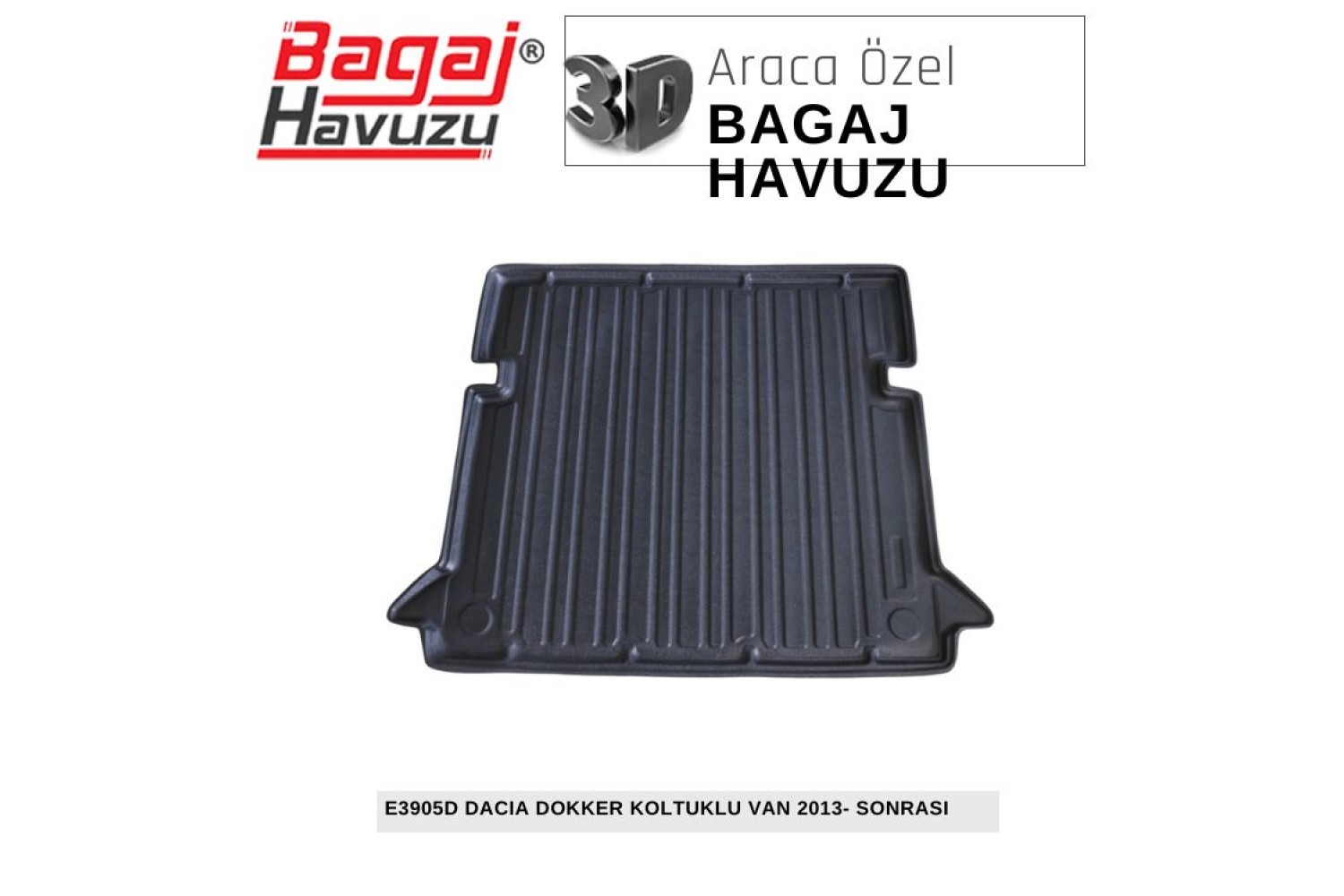 DOKKER KOLTUKLU VAN 2013-SONRASI EKONOMİK SERİ BAGAJ HAVUZU