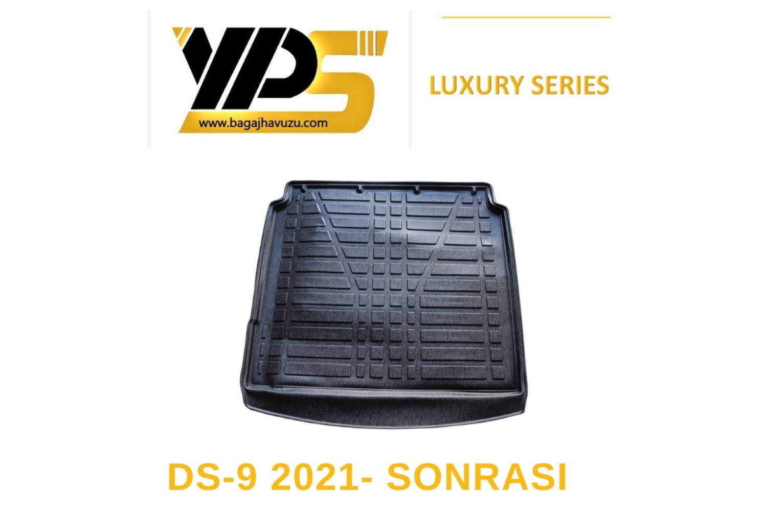 DS-9 2021-SONRASI LÜKS SERİ BAGAJ HAVUZU