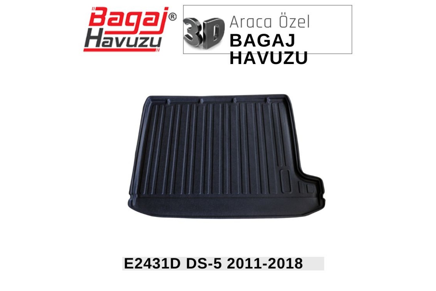 DS-5 (I) 2011-2015 EKONOMİK SERİ BAGAJ HAVUZU