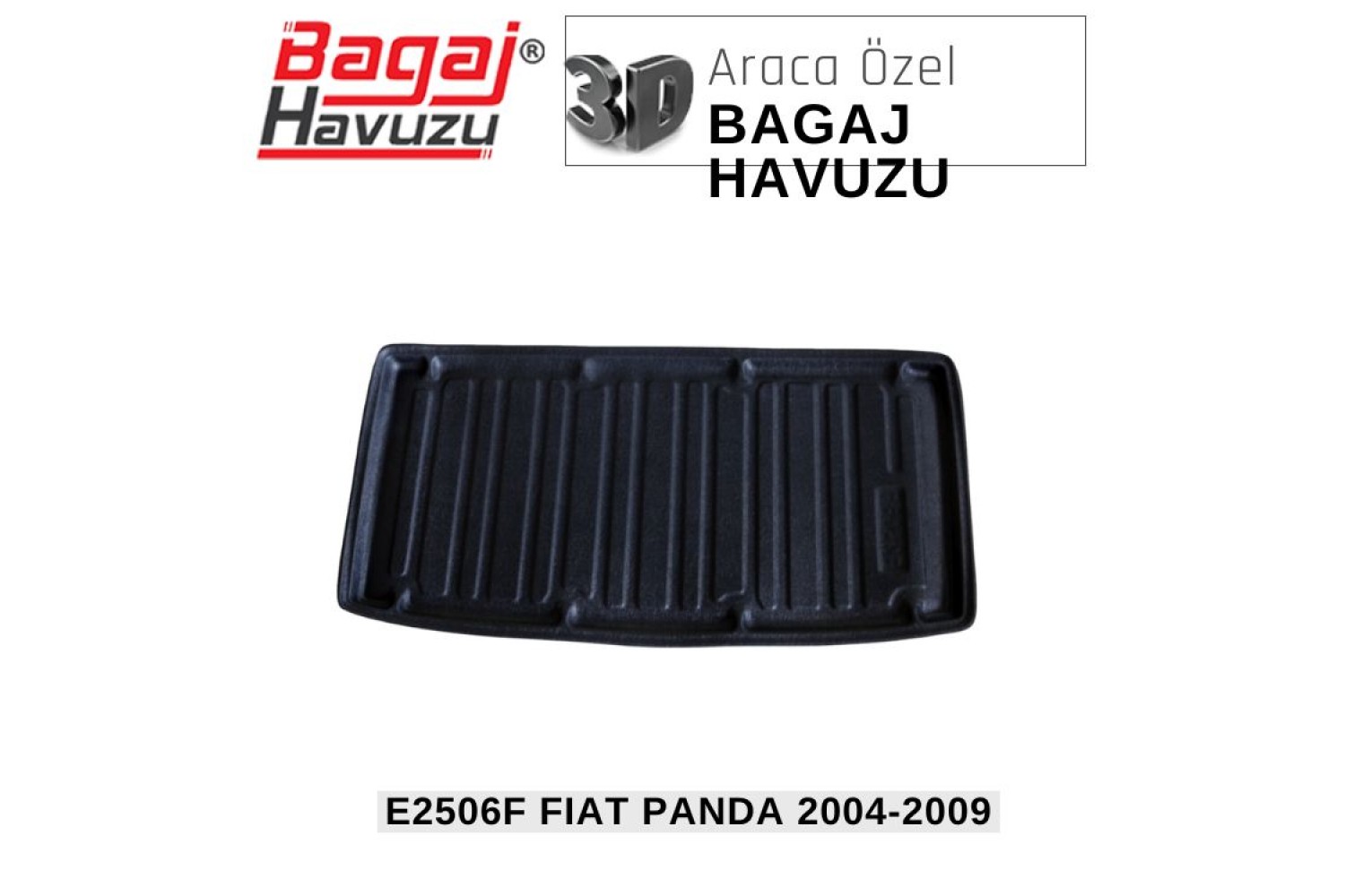 PANDA (II) 03-11 EKONOMİK SERİ BAGAJ HAVUZU