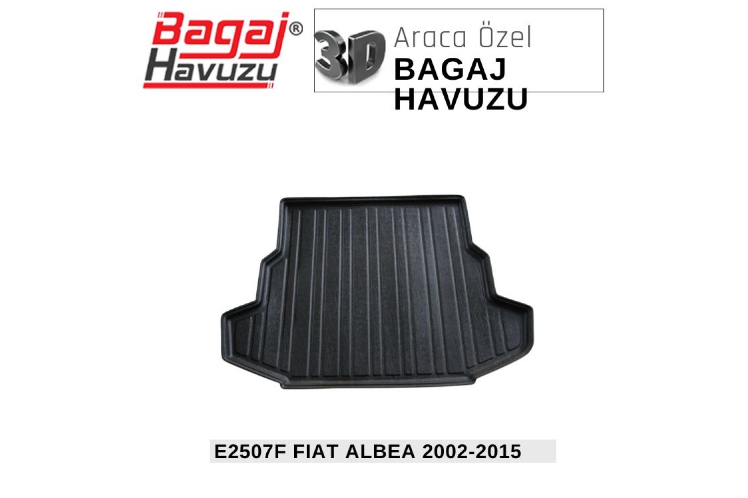ALBEA 2002-2015 EKONOMİK SERİ BAGAJ HAVUZU