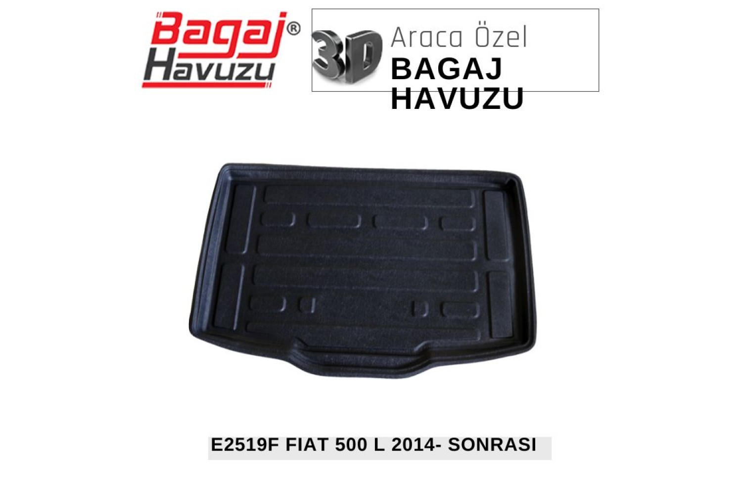 500 L 2014-SONRASI EKONOMİK SERİ BAGAJ HAVUZU