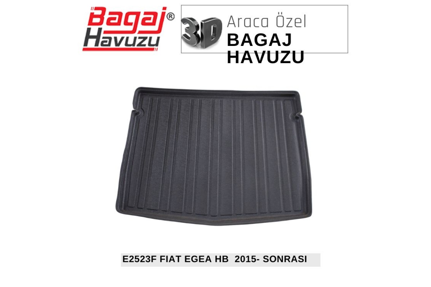 EGEA HB 2015- SONRASI EKONOMİK SERİ BAGAJ HAVUZU