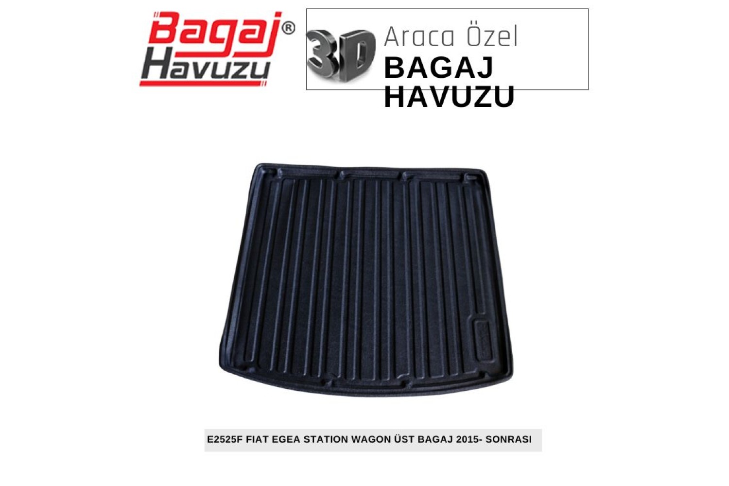 EGEA CROSS WAGON 2022- SONRASI EKONOMİK SERİ BAGAJ HAVUZU