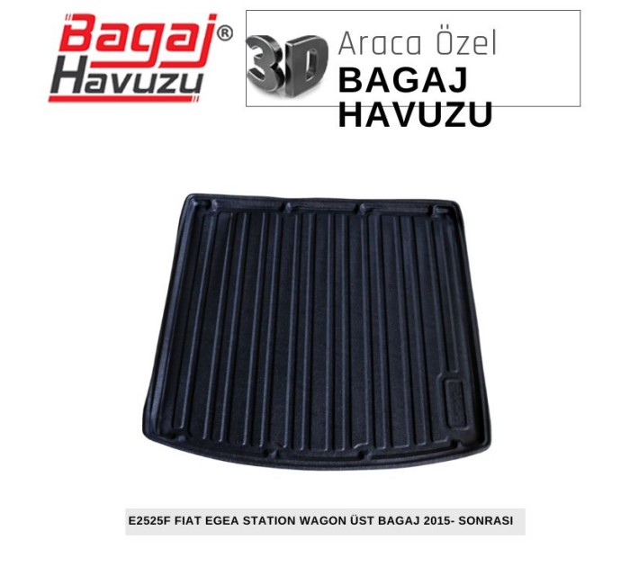 EGEA STATION WAGON 2015- SONRASI EKONOMİK SERİ BAGAJ HAVUZU