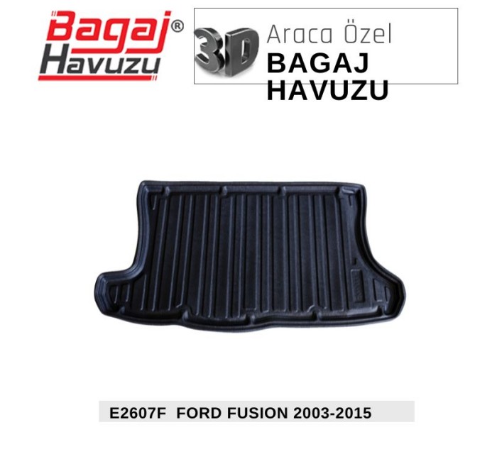 FUSİON 2003-2015 EKONOMİK SERİ BAGAJ HAVUZU