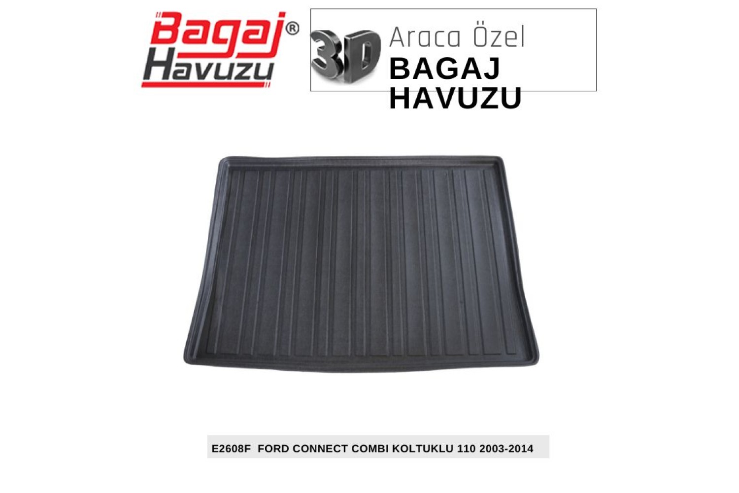 CONNECT (I) COMBİ KOLTUKLU 110'LUK 2003-2014 EKONOMİK SERİ BAGAJ HAVUZU