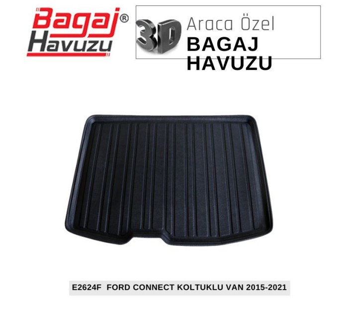 CONNECT (II) KOLTUKLU VAN 2015-2021 EKONOMİK SERİ BAGAJ HAVUZU