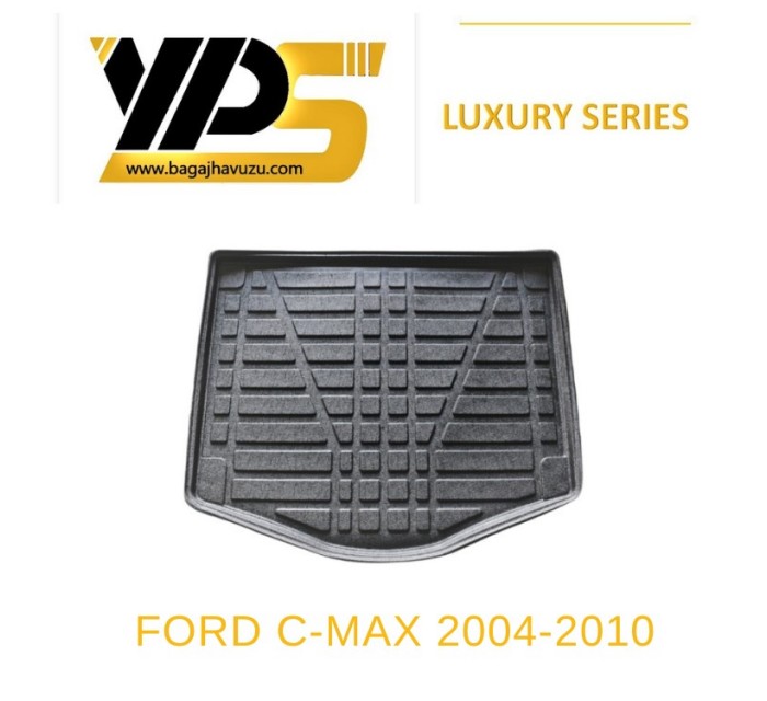 C-MAX (I) 2003-2010 LÜKS SERİ BAGAJ HAVUZU