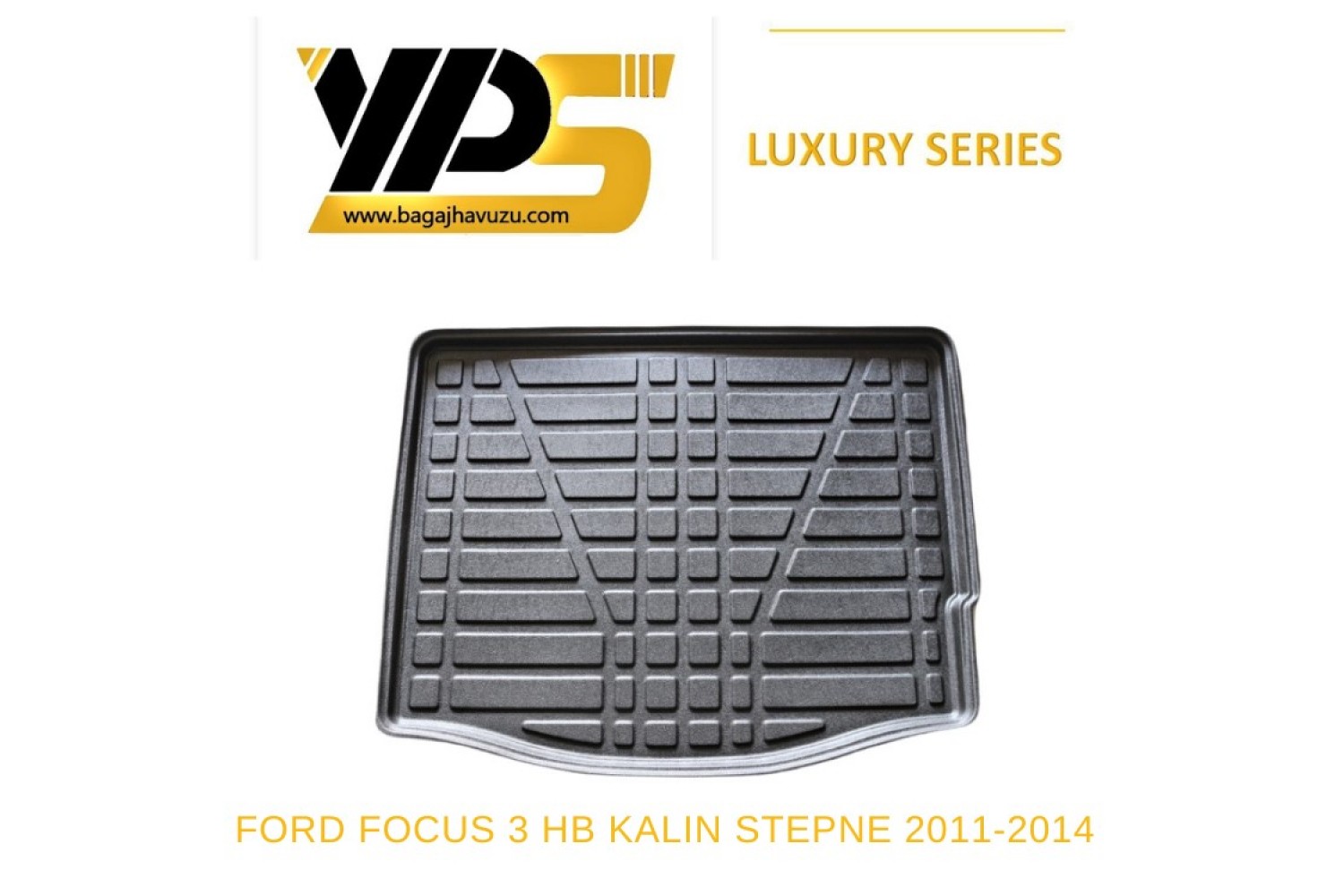 FOCUS (III) HB KALIN STEPNE 2011-2014 LÜKS SERİ BAGAJ HAVUZU