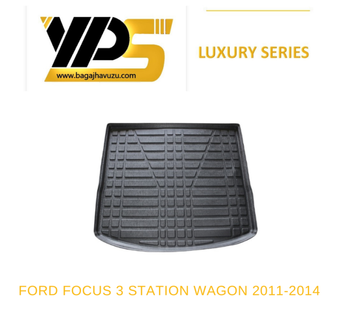 FOCUS (III) STATION WAGON 2011-2014 LÜKS SERİ BAGAJ HAVUZU