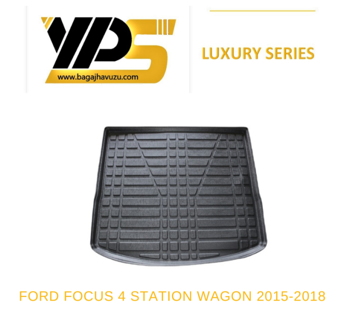 FOCUS (IV) STATION WAGON 2015-2018 LÜKS SERİ BAGAJ HAVUZU