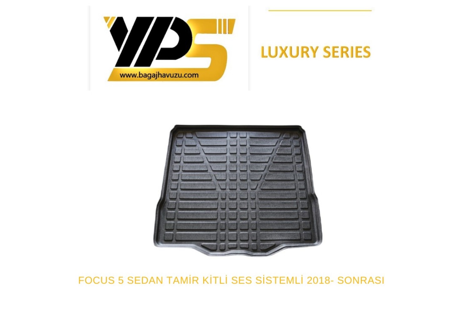FOCUS (V) SEDAN 2018+ LÜKS SERİ BAGAJ HAVUZU