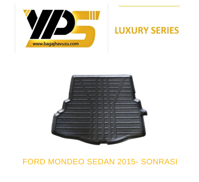 MONDEO (V) SEDAN 2015+ LÜKS SERİ BAGAJ HAVUZU
