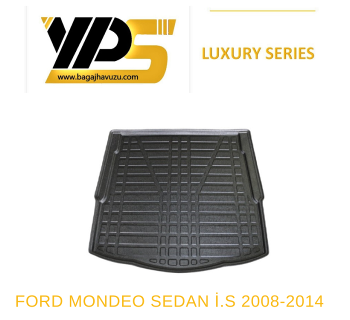MONDEO (IV) SEDAN-İNCE STEPNELİ MODEL 2008-2014 LÜKS SERİ BAGAJ HAVUZU