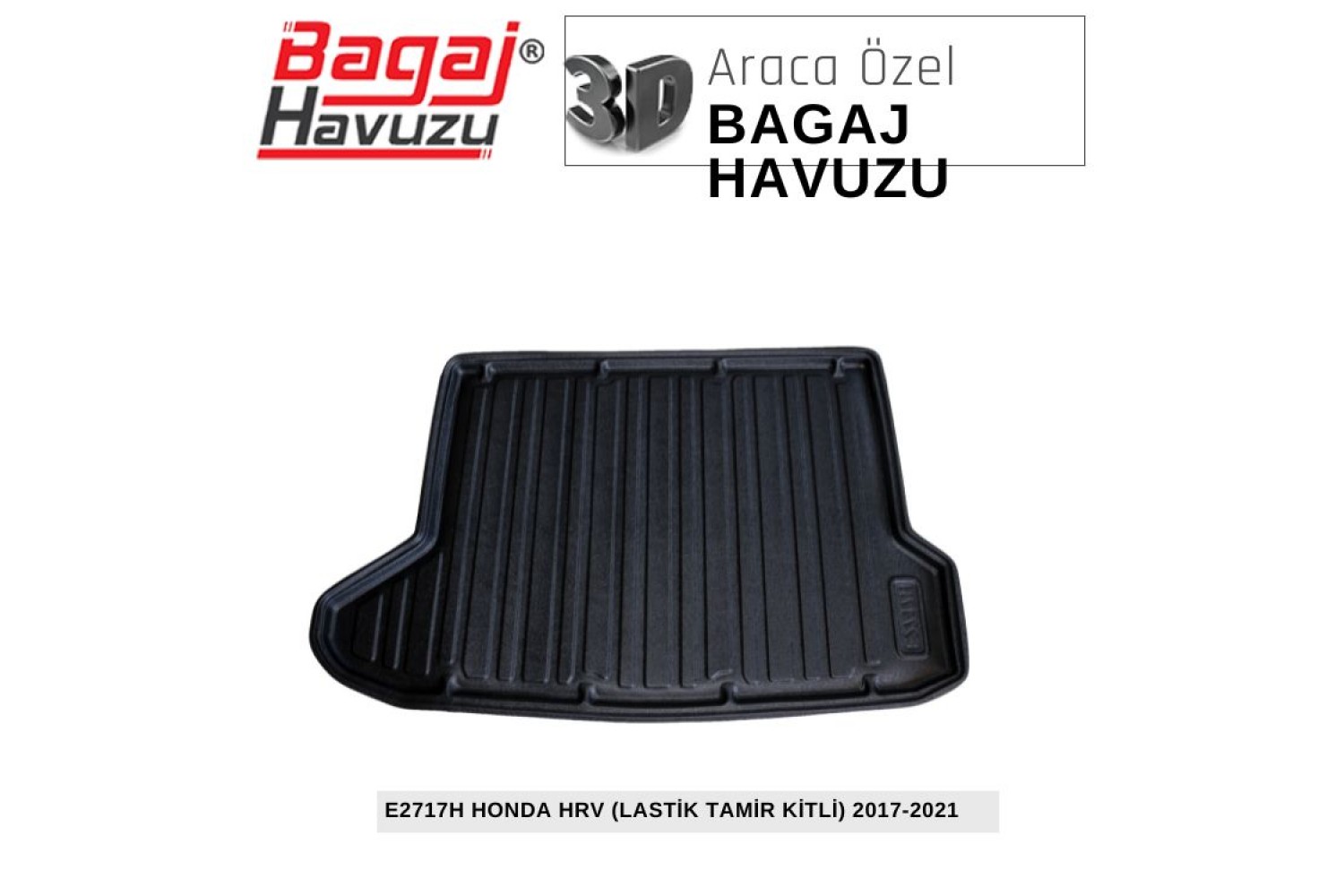 HRV ( LASTİK TAMİR KİTLİ ) (II) 2017-2021 EKONOMİK SERİ BAGAJ HAVUZU