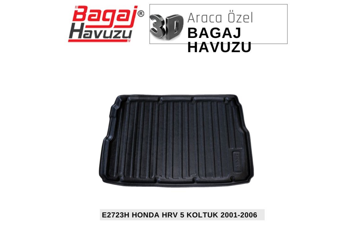 HRV 5 KAPI (I) 2001-2006 EKONOMİK SERİ BAGAJ HAVUZU