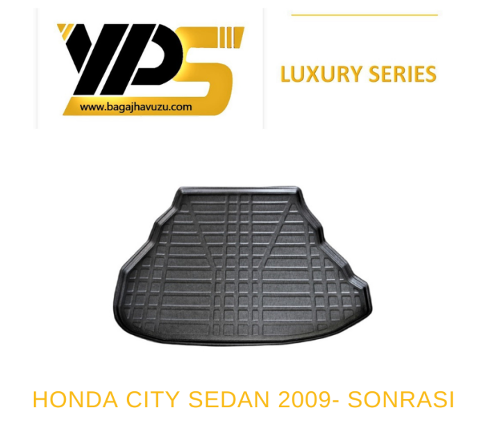 CITY SEDAN 2009-2020 LÜKS SERİ BAGAJ HAVUZU