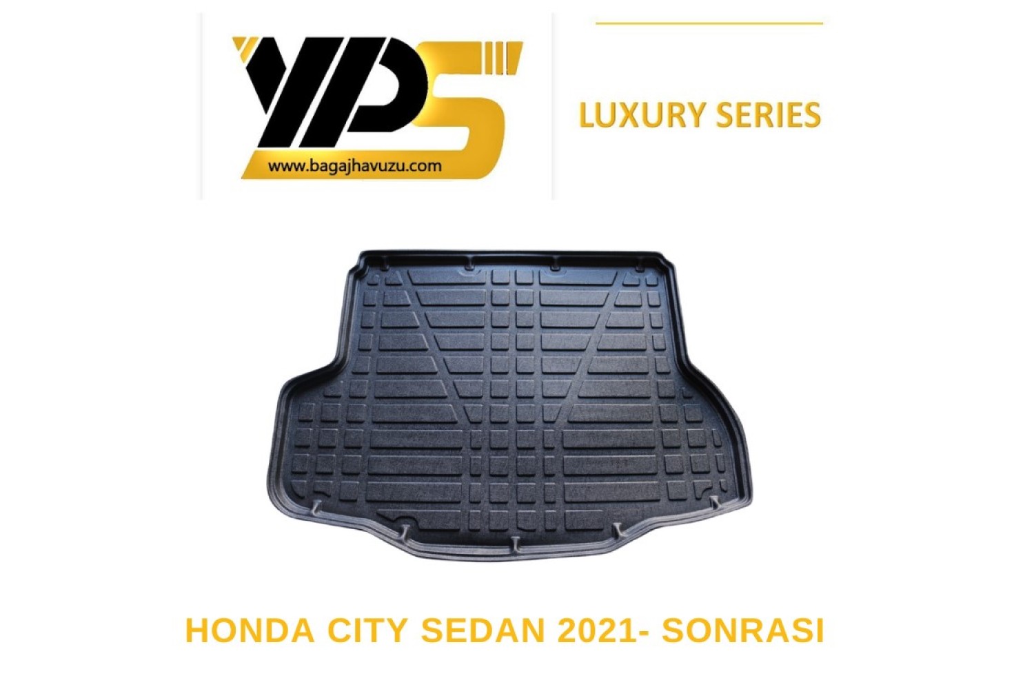 CITY SEDAN 2021+ LÜKS SERİ BAGAJ HAVUZU