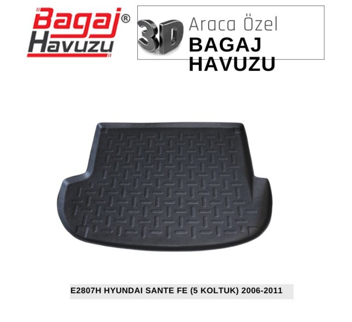 SANTA FE / 5 KOLTUK (CM) 2006-2011 EKONOMİK SERİ BAGAJ HAVUZU