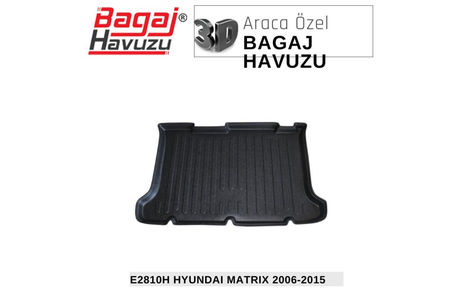 MATRIX 2006-2015 EKONOMİK SERİ BAGAJ HAVUZU