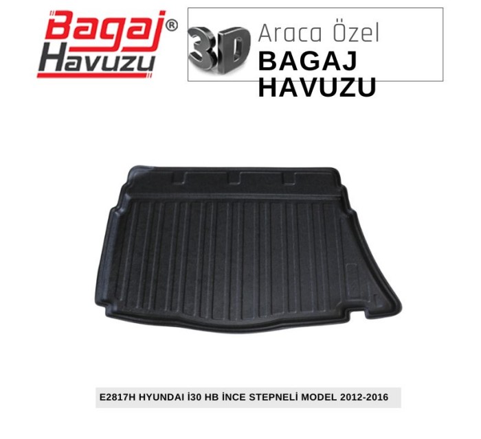 İ 30 HB (GD) 2012-2016 EKONOMİK SERİ BAGAJ HAVUZU