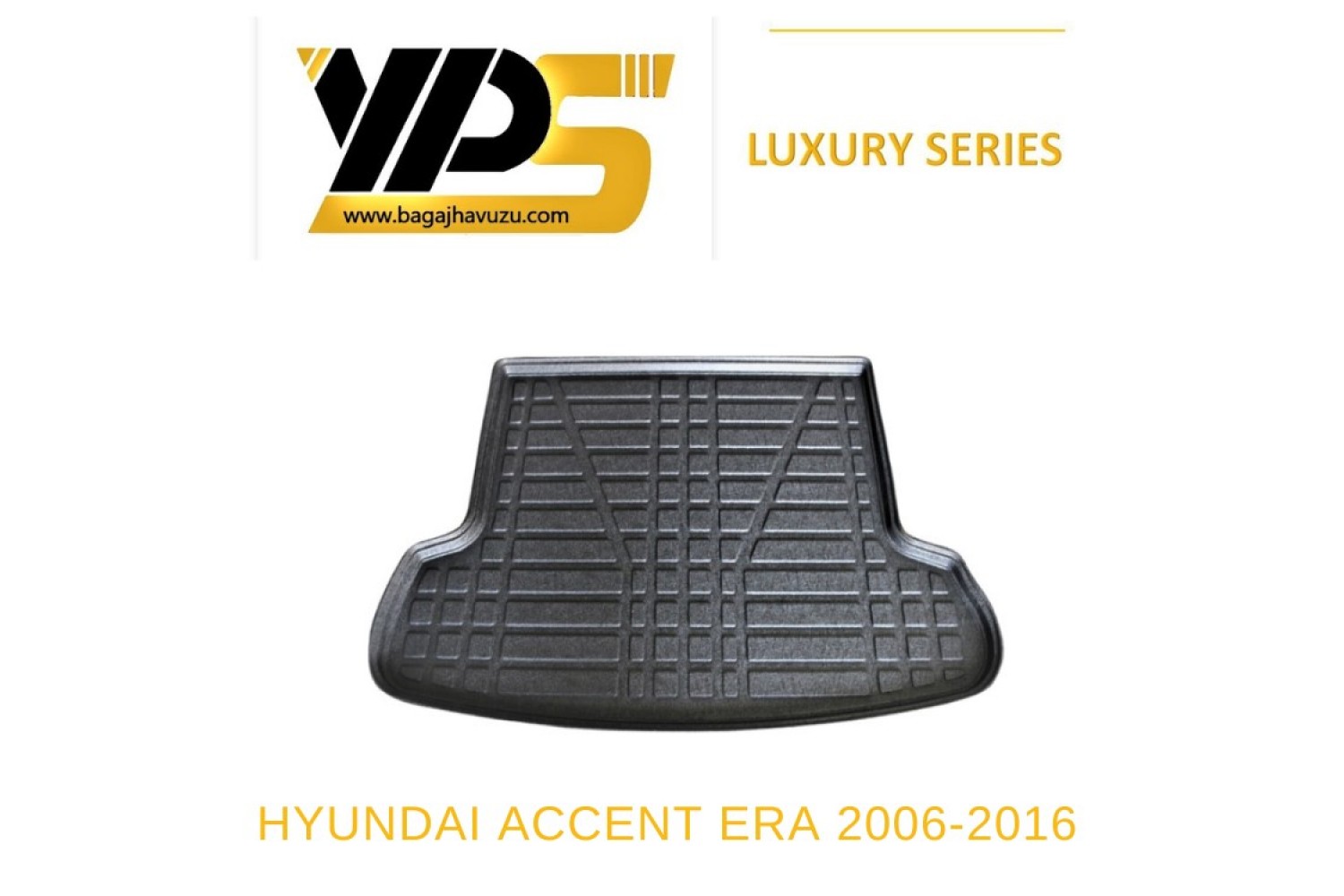 ACCENT ERA SEDAN (III-MC) 2006-2010 LÜKS SERİ BAGAJ HAVUZU