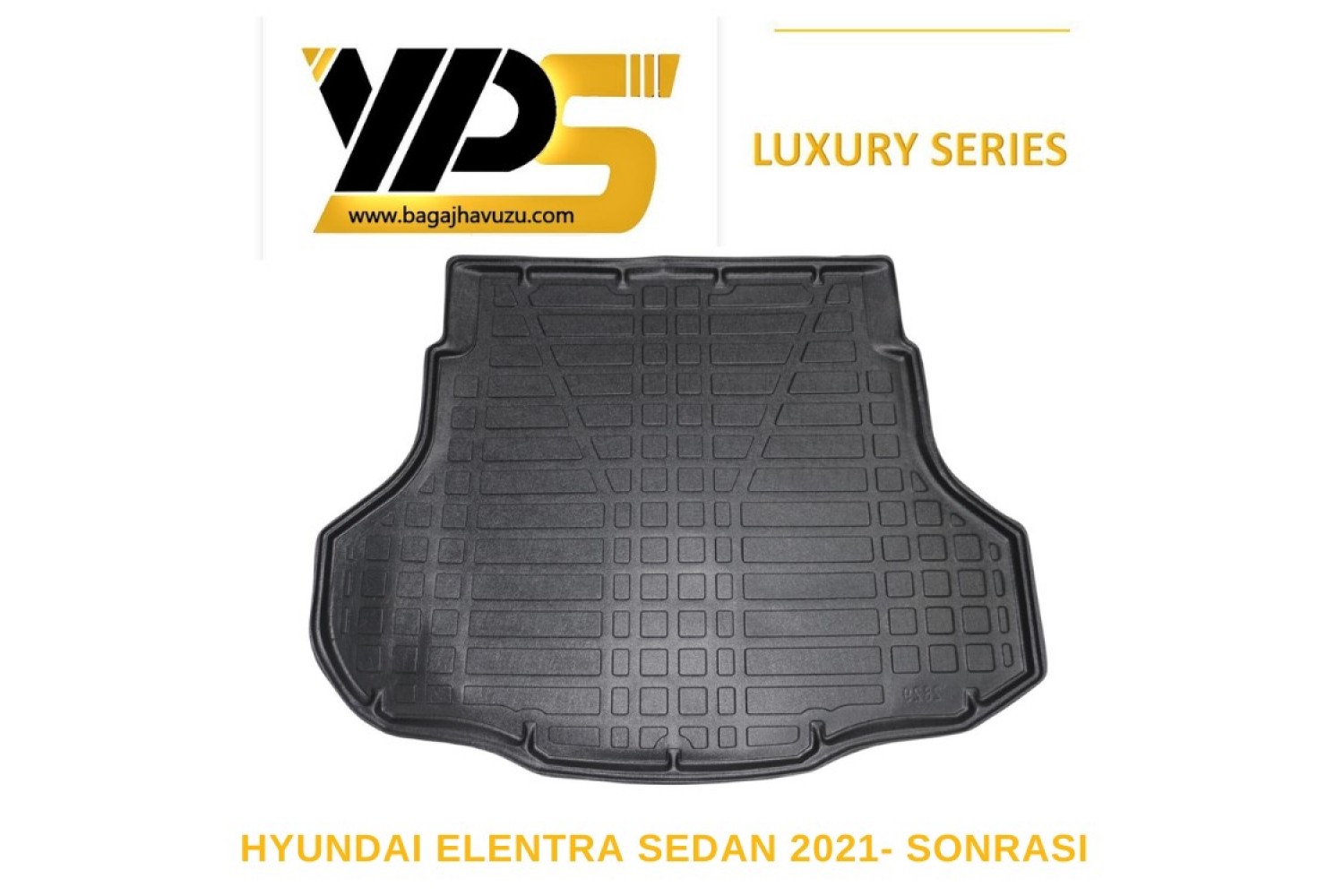 ELANTRA SEDAN (VII-CN7) 2021+ LÜKS SERİ BAGAJ HAVUZU