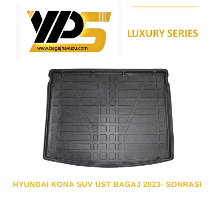 KONA SUV BAGAJ (SX2) 2023+ LÜKS SERİ BAGAJ HAVUZU
