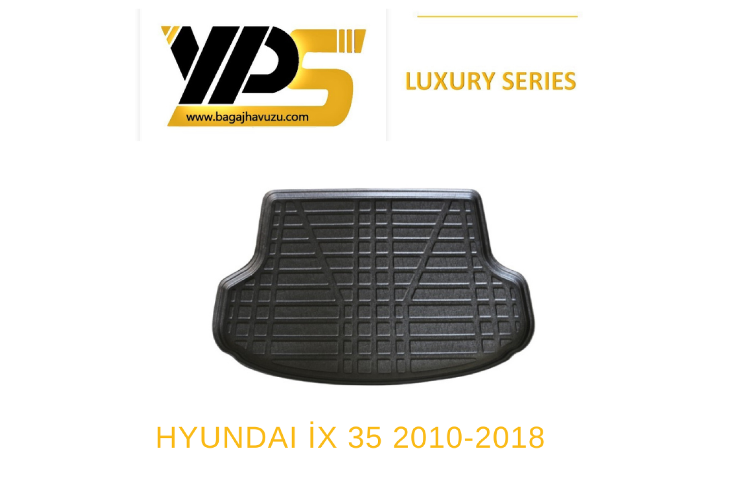İX 35 2010-2018 LÜKS SERİ BAGAJ HAVUZU