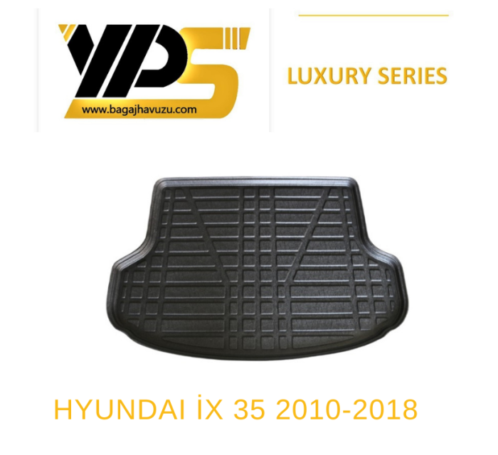 İX 35 2010-2018 LÜKS SERİ BAGAJ HAVUZU
