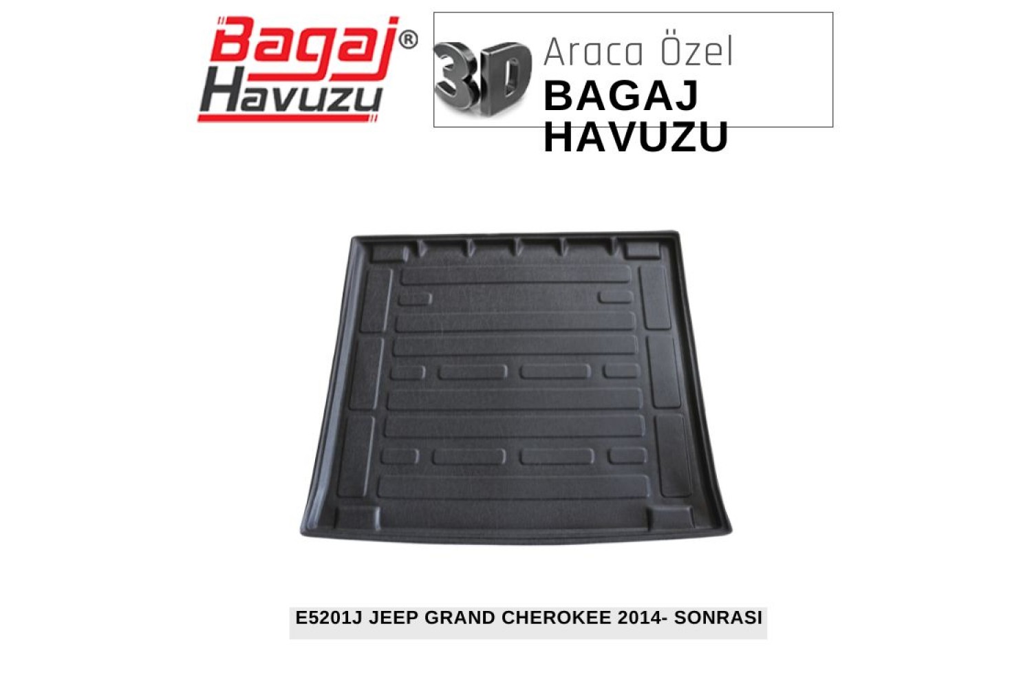 GRAND CHEROKEE IV (WK2) 2011-2021 EKONOMİK SERİ BAGAJ HAVUZU