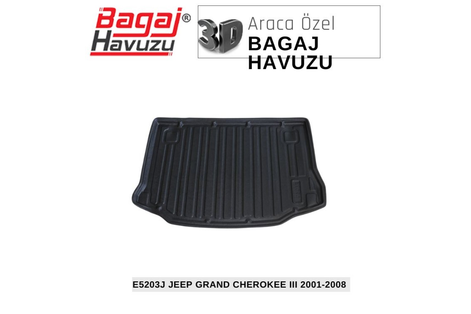 CHEROKEE III (KJ) 2001-2008 EKONOMİK SERİ BAGAJ HAVUZU