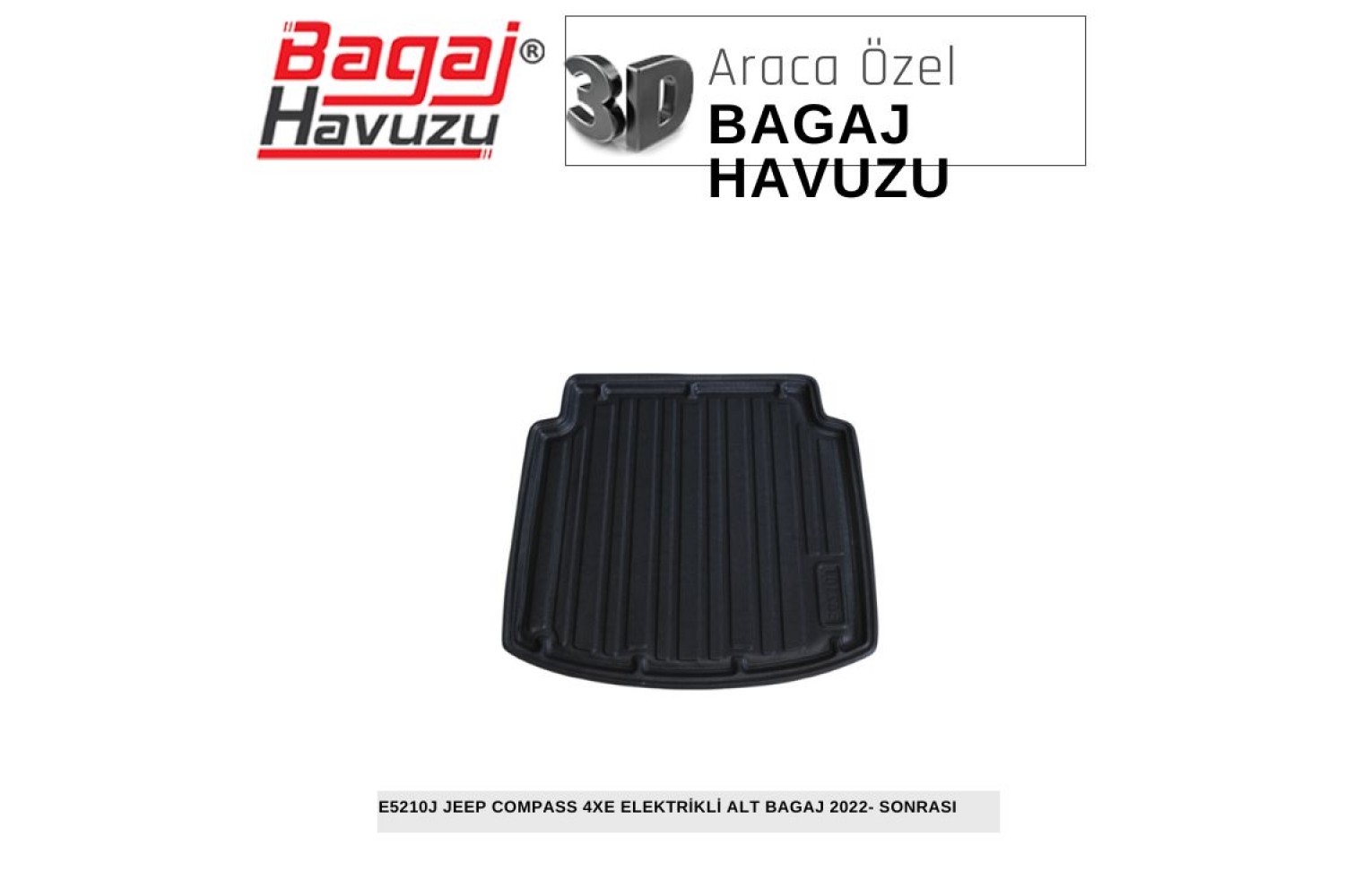 COMPASS 4XE ELEKTRİKLİ 2020+ EKONOMİK SERİ BAGAJ HAVUZU