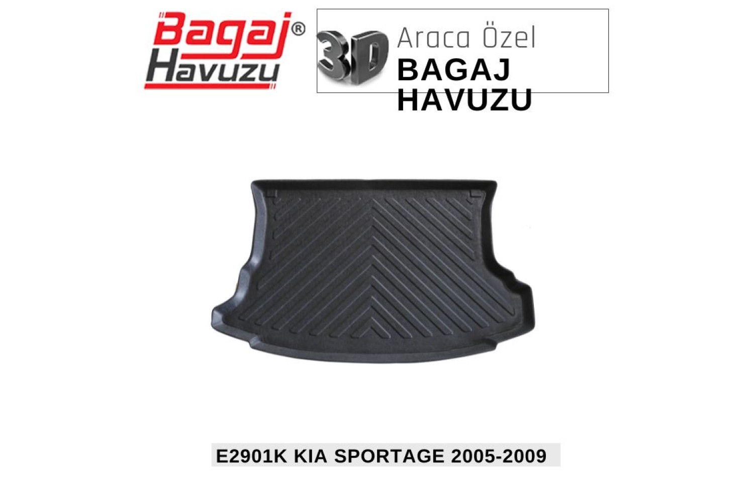 SPORTAGE II (JE) 2005-2009 EKONOMİK SERİ BAGAJ HAVUZU