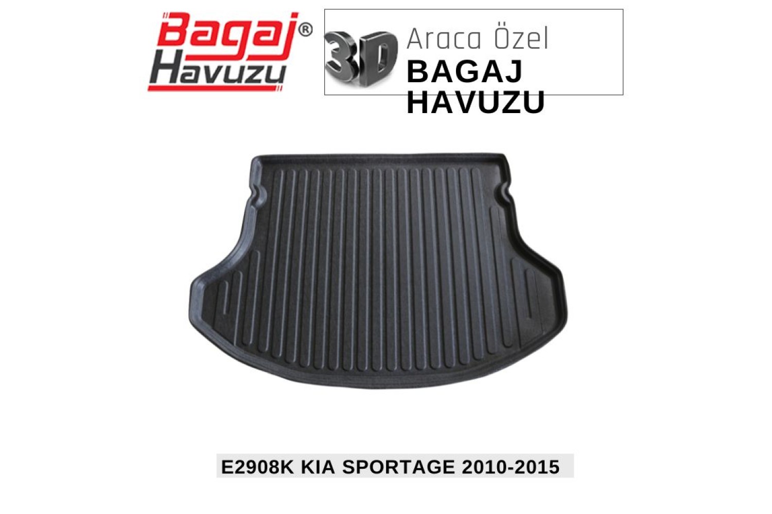 SPORTAGE III (SL) 2010-2015 EKONOMİK SERİ BAGAJ HAVUZU