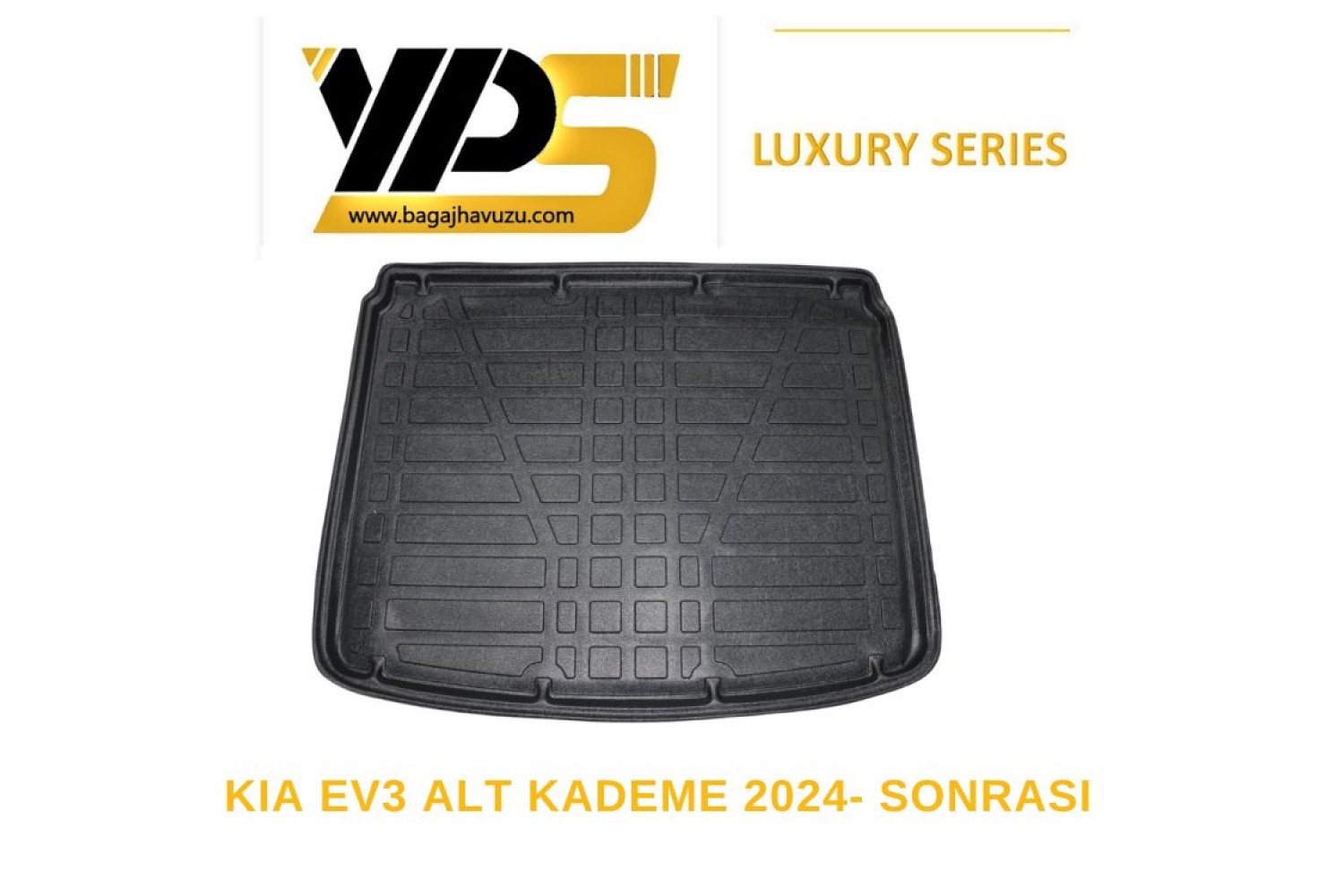 EV3 2024+ LÜKS SERİ BAGAJ HAVUZU