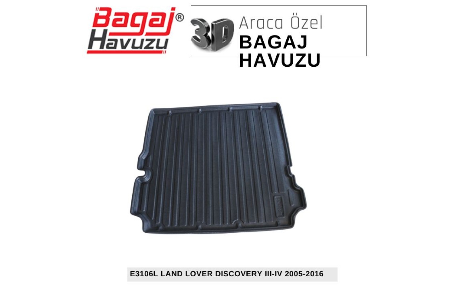 DISCOVERY III - IV 2005-2016 EKONOMİK SERİ BAGAJ HAVUZU